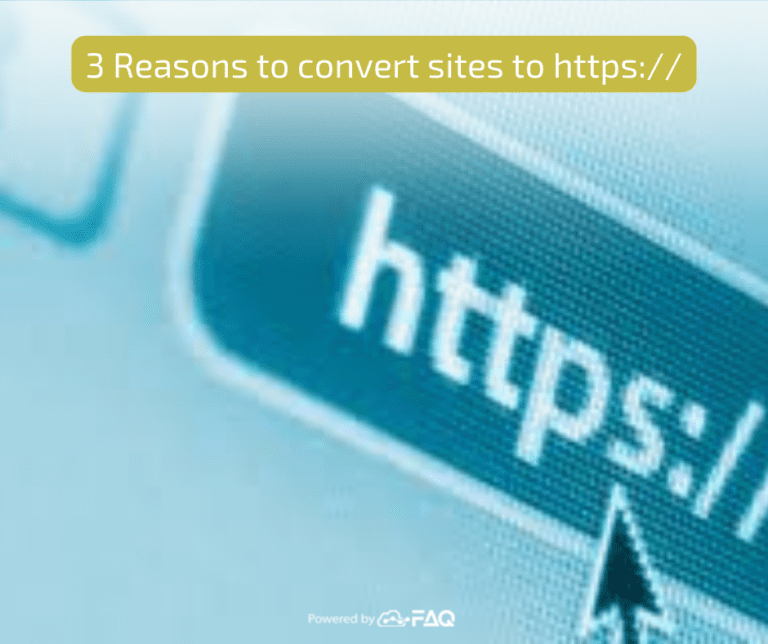 3 REASONS TO CONVERT SITES TO HTTPS